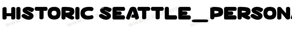 Historic Seattle_PersonaUseOnly字体转换